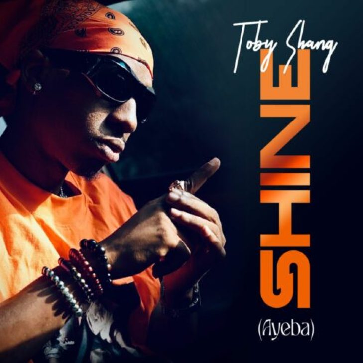 Toby Shang &#8211; Shine (Ayeba)