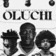 Carter Efe ft Berri Tiga & Skiibii – Oluchi