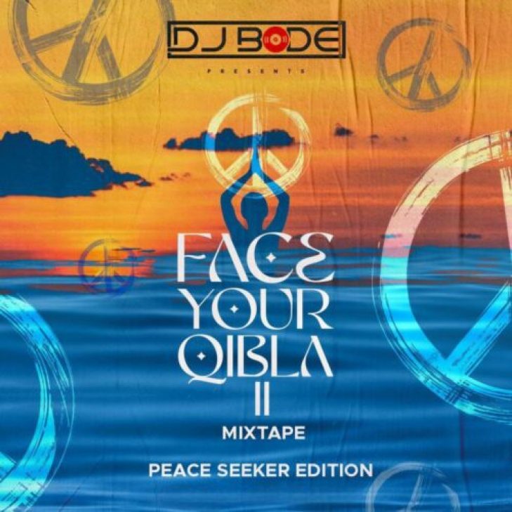 DJ Bode &#8211; Face Your Qibla II Mixtape