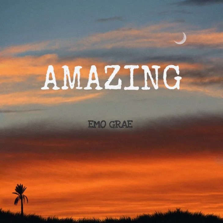 Emo Grae &#8211; Amazing