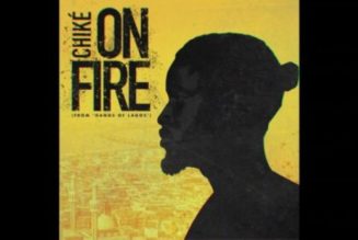 Chike – On Fire (Pana Time)