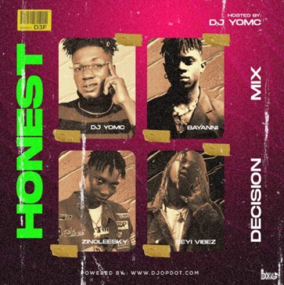 DJ Yomc &#8211; Honest Decision Mix