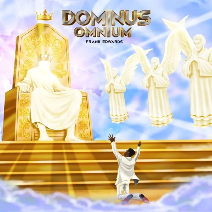 Frank Edwards &#8211; Domnus Omnium