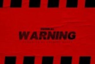 Medikal – Warning