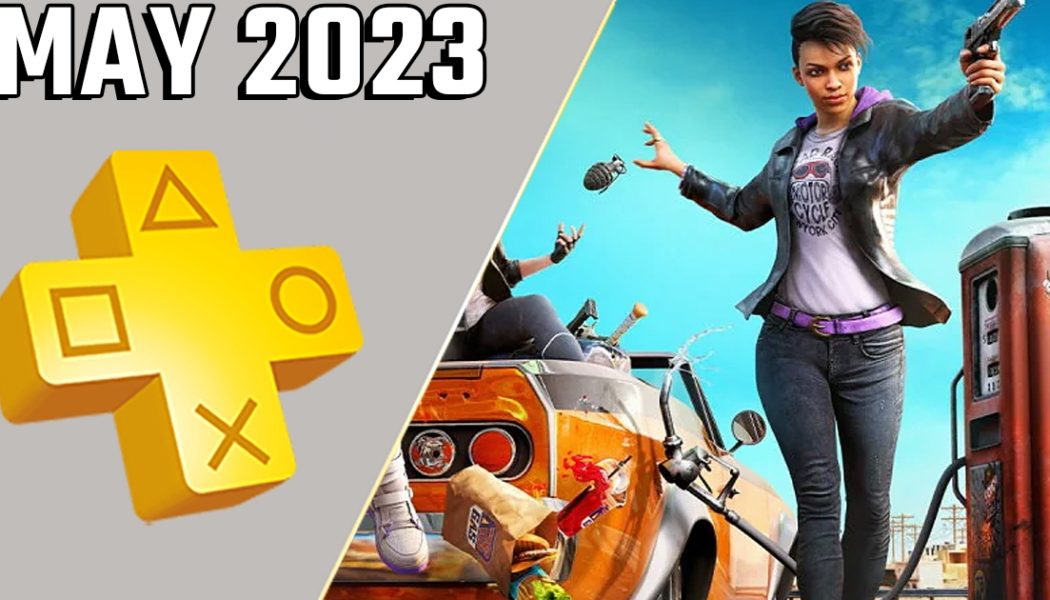 PS Plus May 2023 Monthly Games Predictions: Rumors and Leaks - PlayStation LifeStyle