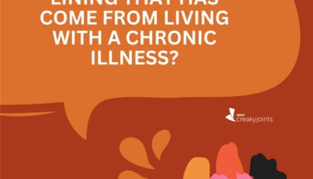 30+ Silver Linings of Living with Chronic Illness