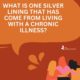 30+ Silver Linings of Living with Chronic Illness