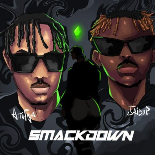 Attifaya ft Jaido P &#8211; Smackdown