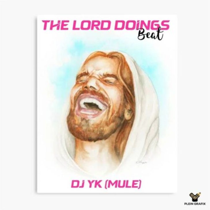 DJ Yk Mule &#8211; The Lords Doing Beat