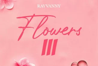 DOWNLOAD EP: Rayvanny - Flowers III (Zip) — NaijaTunez