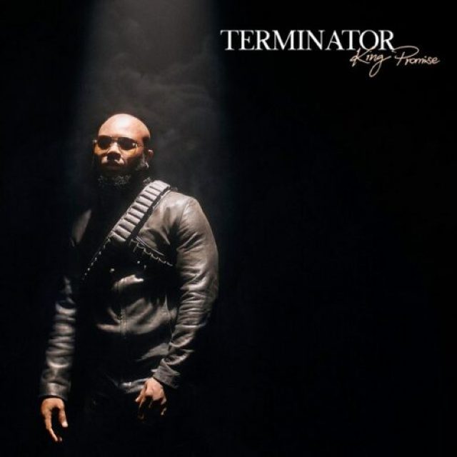 King Promise &#8211; Terminator