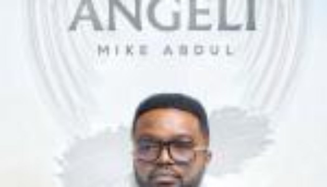 Mike Abdul - Angeli