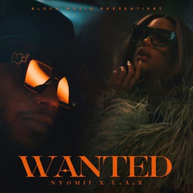 NyoMii ft L.A.X &#8211; Wanted