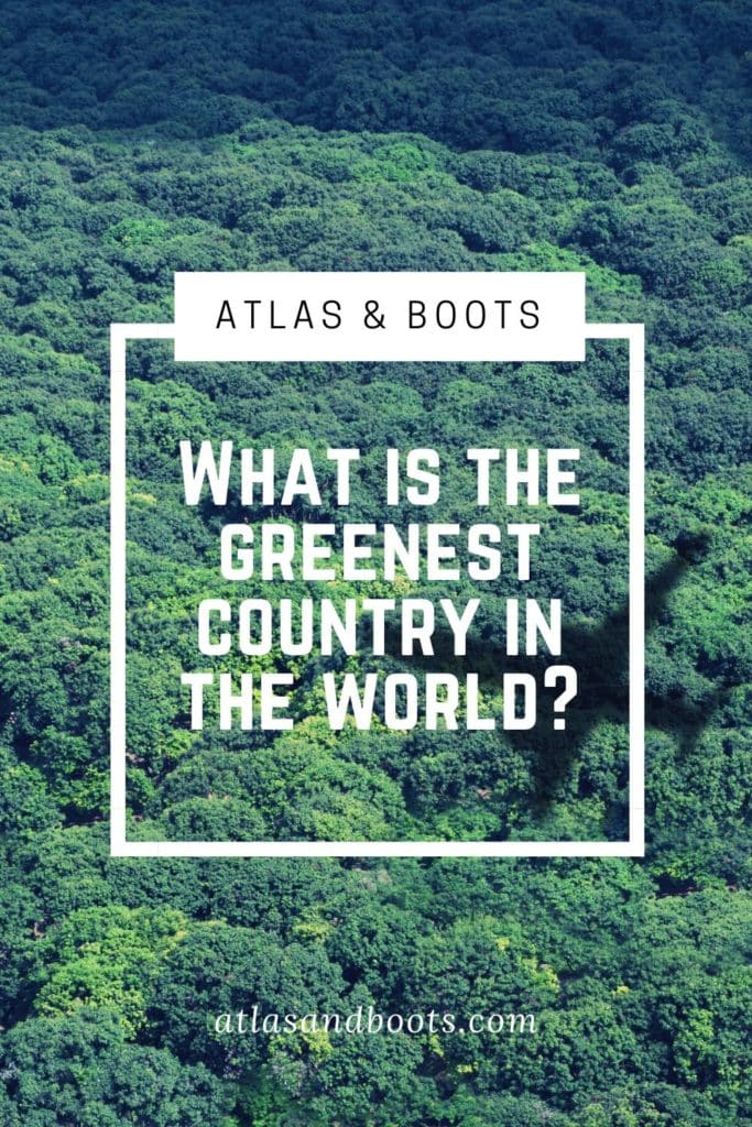 What is the greenest country in the world?