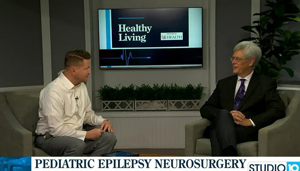 Healthy Living with USA Health: Pediatric epilepsy neurosurgery