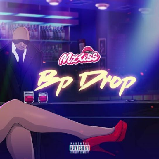 Mz Kiss &#8211; BP Drop