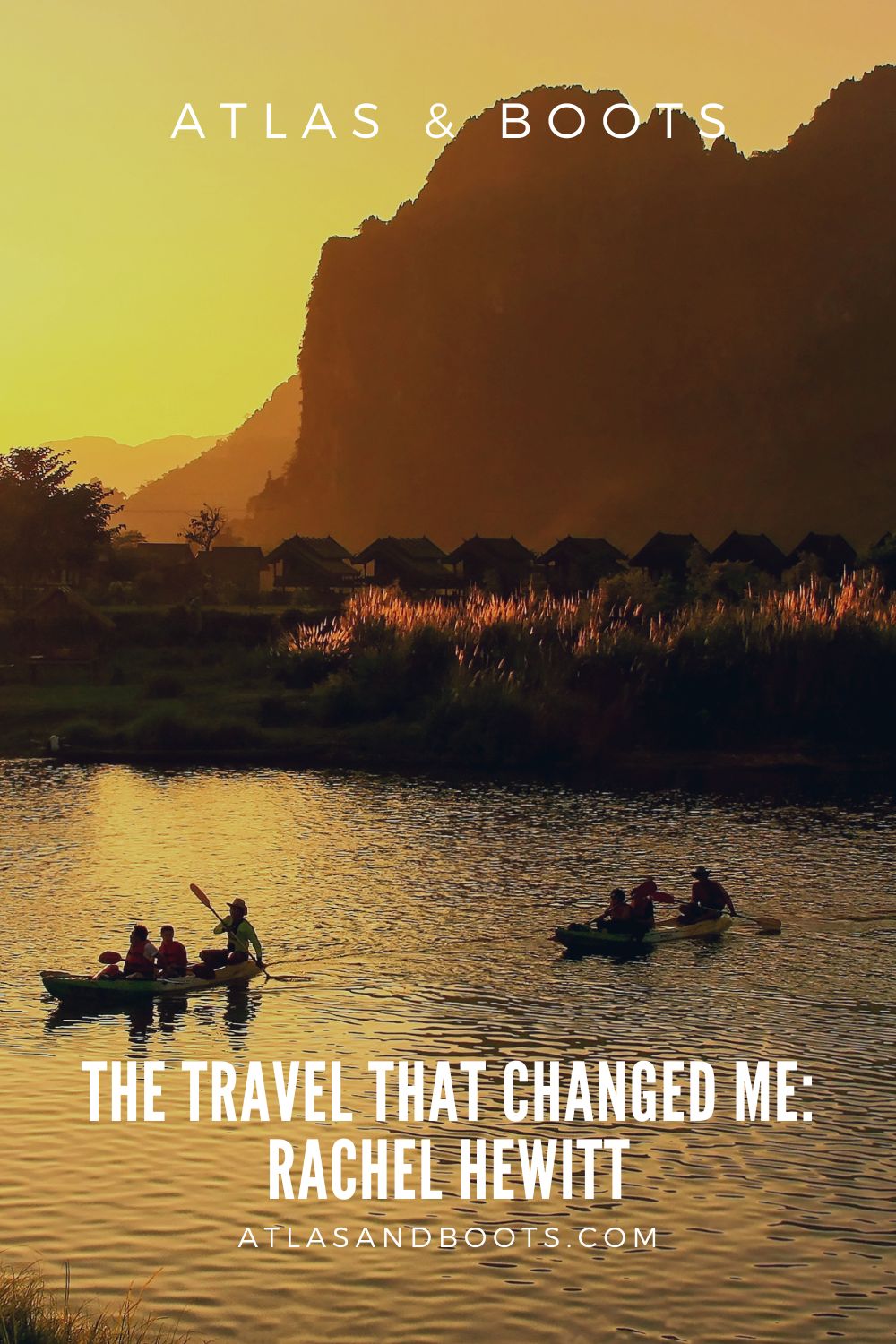 The travel that changed me Rachel Hewitt Pinterest pin