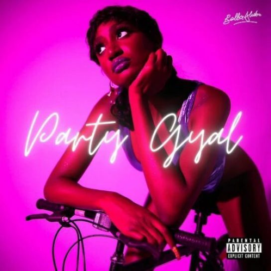 Bella Alubo &#8211; Party Gyal