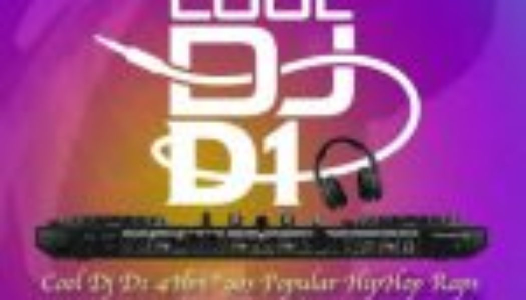 Cool DJ D1 - 90s Popular HipHop Raps Smooth Mix