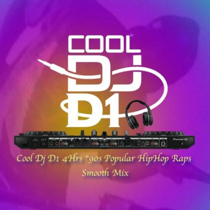 Cool DJ D1 &#8211; 90s Popular HipHop Raps Smooth Mix