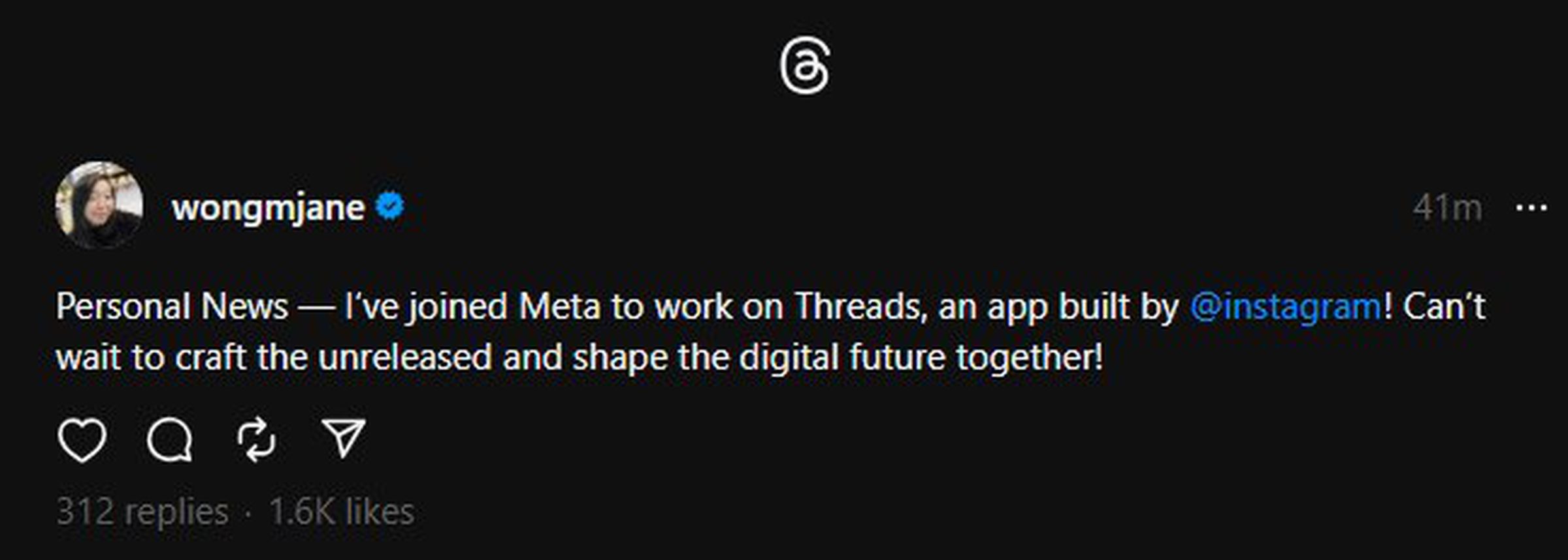 Screenshot of a post on Instagram’s Threads app. User wongmjane posts: Personal News — I’ve joined Meta to work on Threads, an app built by @instagram! Can’t wait to craft the unreleased and shape the digital future together!