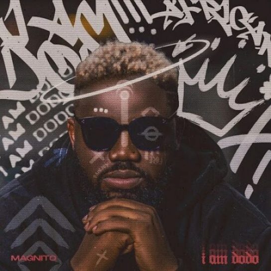 Magnito &#8211; I Am Dodo (Album)