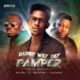 Moses Bliss â Daddy Wey Dey Pamper (Gbedu Version) ft Greatman Takit & Prinx Emmanuel