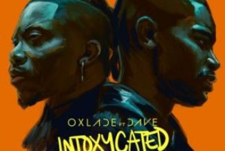 Oxlade ft Dave - Intoxycated