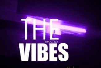 DJ Lawy - The Consistency Vibes Mix (Mixtape)