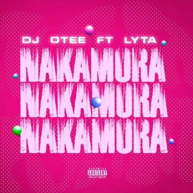 DJ Otee ft Lyta &#8211; Nakamura