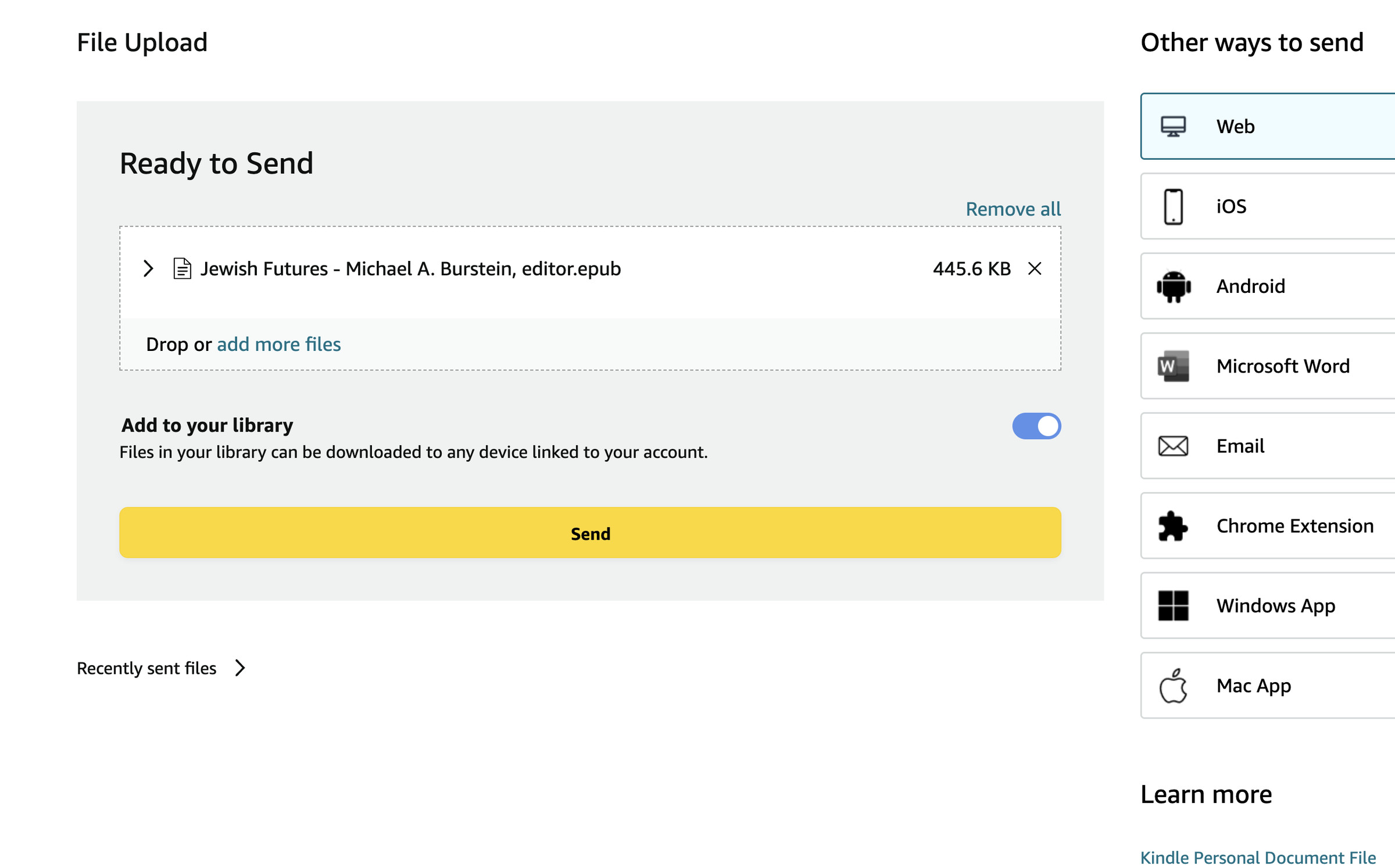 File Upload page with gray box labeled Ready To Send, a file labeled “Jewish Futures - Michael A Burstein, editor.epub and to the right 445.6KB, below that, a toggle labeled Add to your Library, and then a Send button. The same buttons headed Other ways to send on the right.