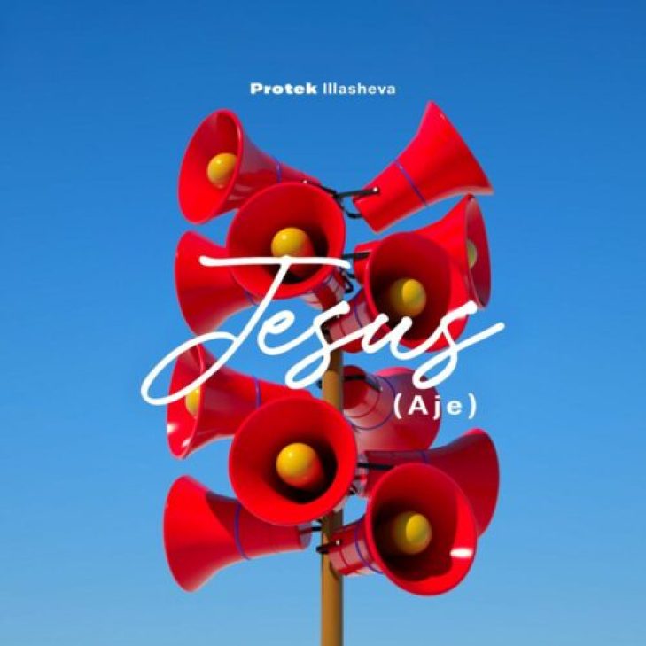 Protek Illasheva &#8211; Jesus (Aje)