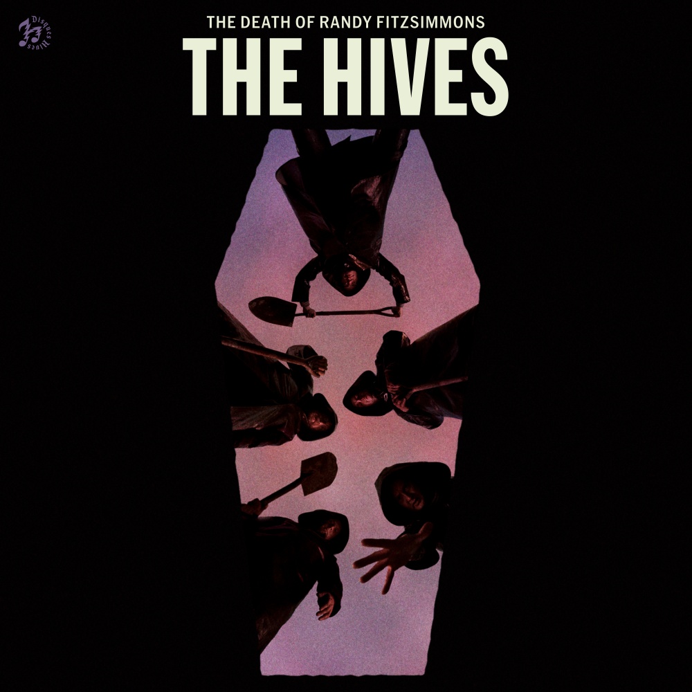 The Hives Death of Randy Fitzsimmons new album stream