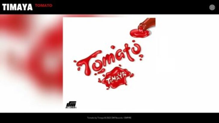 Timaya &#8211; Tomato