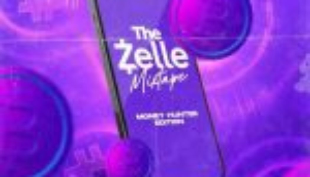 DJ Bode - The Zelle Mixtape