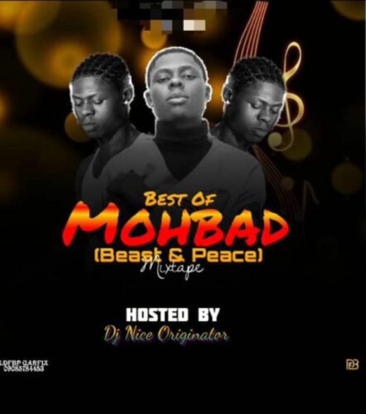 DjNice Originator &#8211; Best of Mohbad RIP Beast &#038; Peace Mix (Mixtape)