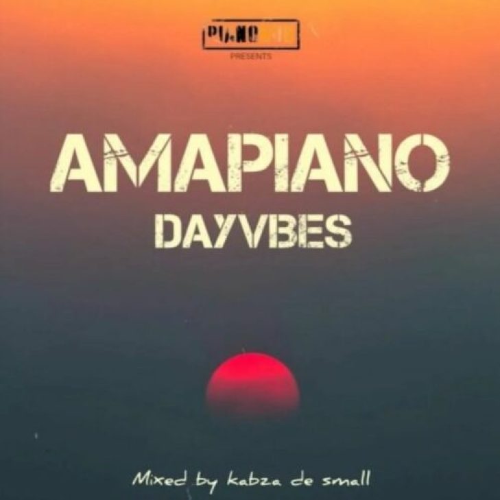 Kabza De Small &#8211; Amapiano Dayvibes Mix