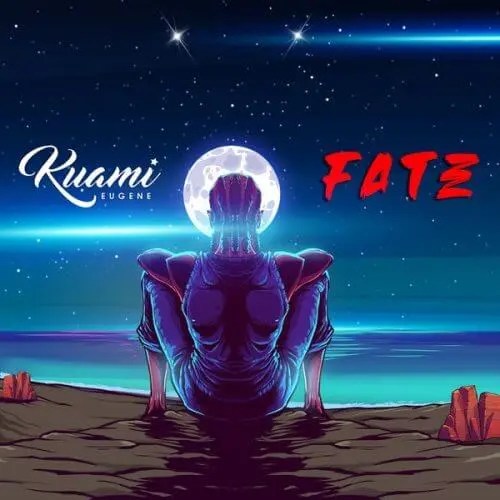 Kuami Eugene &#8211; Fate