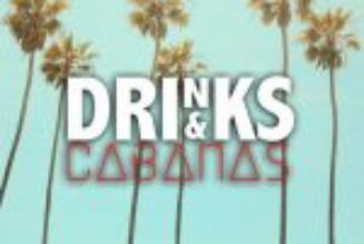 Legaxy & Davido - Drinks & Cabanas