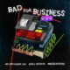 Major League Djz ft Kojey Radical & Magicsticks - Bad Business