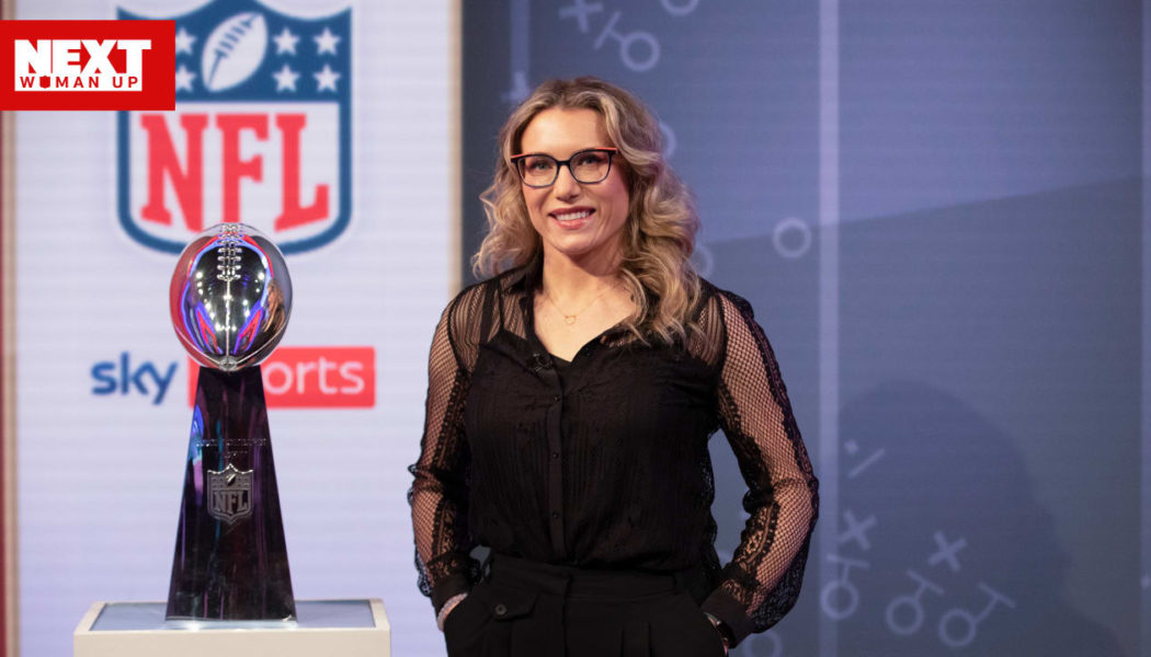 Next Woman Up: Phoebe Schecter, NFL analyst for Sky Sports