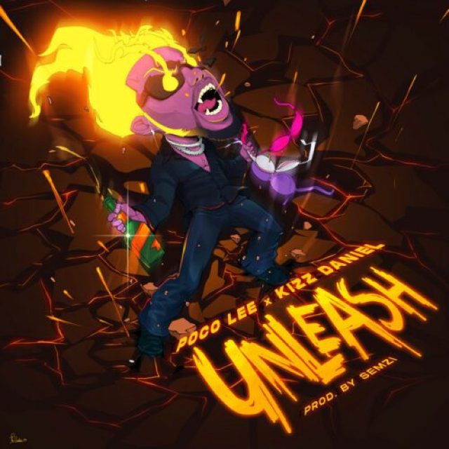 Poco Lee ft Kizz Daniel &#8211; Unleash