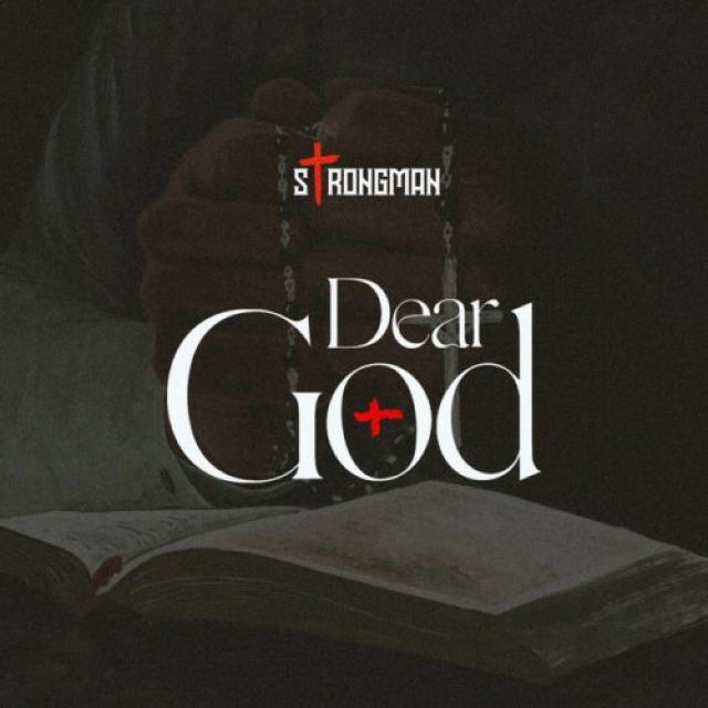 Strongman &#8211; Dear God