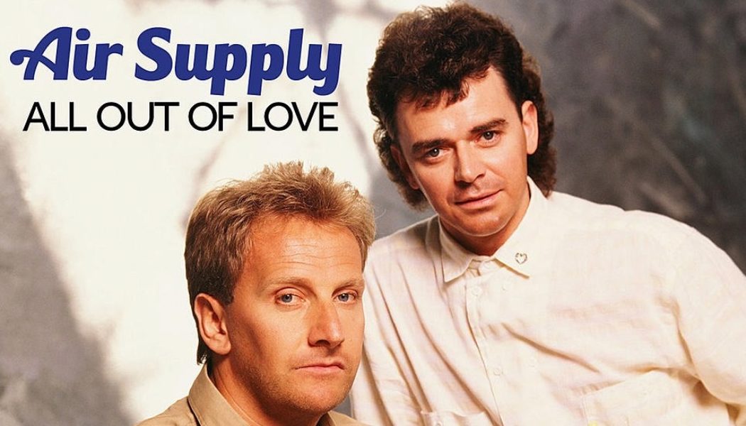 The Story Behind Air Supply's "All Out of Love" as Told by Graham Russell