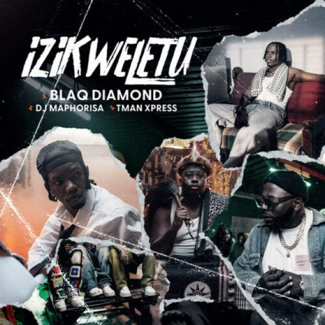 Blaq Diamond ft DJ Maphorisa &#038; Tman Xpress &#8211; Izikweletu