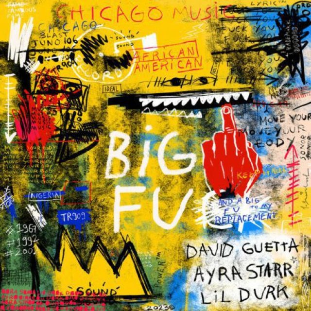 David Guetta ft Ayra Starr &#038; Lil Durk &#8211; Big Fu