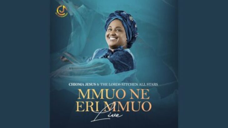 Chioma Jesus - The Lord’s Kitchen All-Star Mmuo Ne Eri Mmuo (Live) mp3 download