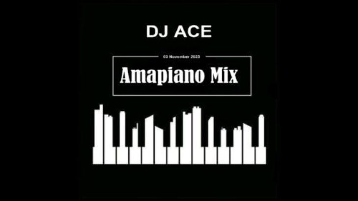 download DJ Ace - Amapiano Mix (3 November 2023)