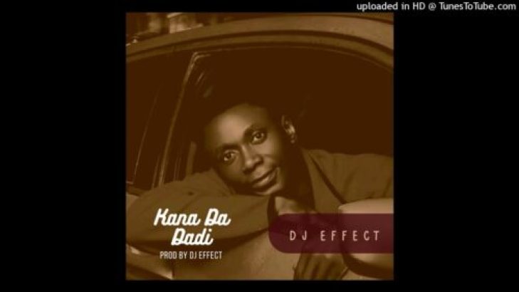 DJ Effect &#8211; Kana Da Dadi