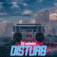 DJ Xclusive – Disturb — NaijaTunez